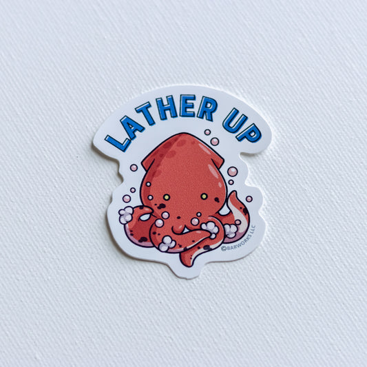 Lather Up! Sticker